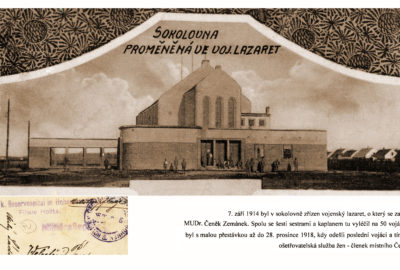 Sokolovna proměněná na lazaret 1914 - 1915